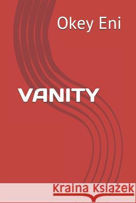 Vanity Okey Eni 9781080923670 Independently Published