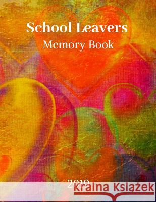 School leavers Memory Book: autograph memories contact details A4 120 pages orange Saul Grady 9781080985487