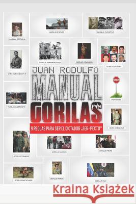 Manual para Gorilas: 9 Reglas para ser el Dictador 
