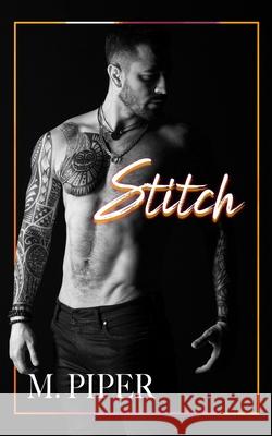 Stitch M. Piper 9781081376680 Independently Published