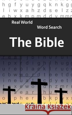 Real World Word Search: The Bible Arthur Kundell 9781081674984