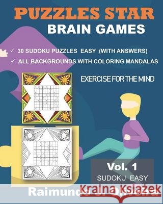 Puzzles Star - Brain Games: Vol 1 Sudoku Easy Raimundo Juca d 9781081717780