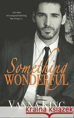 Something Wonderful Vanna King 9781081785680