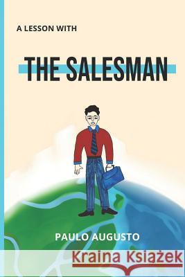 The Salesman Paulo Augusto Miranda 9781081799533