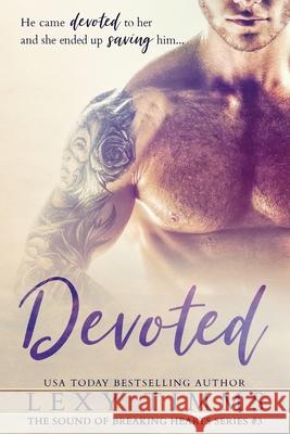 Devoted Book Cover B Lexy Timms 9781081867461 Independently Published