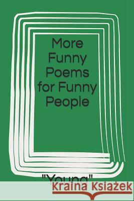 More Funny Poems for Funny People 