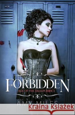 Forbidden Amy Miles 9781082045134 Independently Published