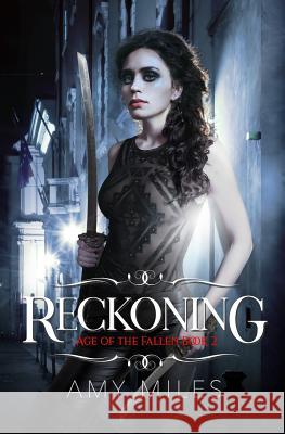 Reckoning Amy Miles 9781082052408 Independently Published