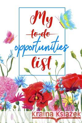My to-do opportunities list Free Life Compass 9781082058028 Independently Published