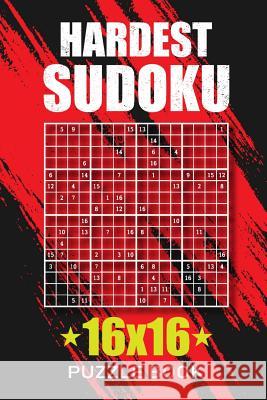 Hardest Sudoku 16x16 Puzzle Book: 100 Very Hard Sudoku Puzzles. Smw Publishing 9781082182242