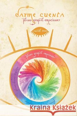 Darme cuenta: Plano Grupal, Emociones Anael Tree 9781082188022 Independently Published