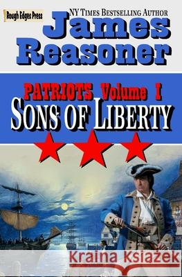 Sons of Liberty James Reasoner 9781082230844