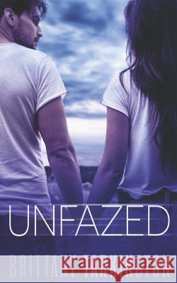 Unfazed Brittany Tarkington 9781082261671