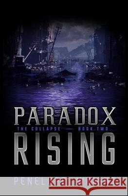 The Collapse: Paradox Rising Penelope Wright 9781082419218