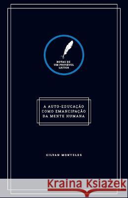Notas de um prov Gilvan Monteles 9781082460920 Independently Published