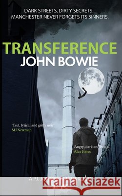Transference: Love + Hate in Rain City John Bowie 9781082534294