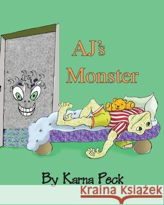AJ's Monster Karna Peck 9781082728273 Independently Published