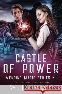 Castle of Power W. J. May 9781082741333 Independently Published