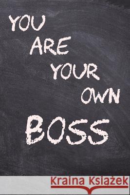 You are your own boss: Notebook 6x9, wide ruled Vuk Dreamer 9781082840661