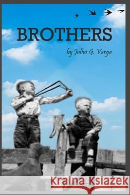 Brothers Julius Varga 9781083105424