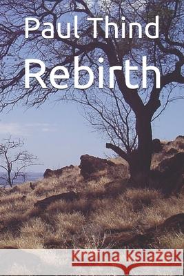 Rebirth Paul Thind 9781084138544
