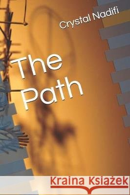 The Path Crystal Nadifi 9781085874311