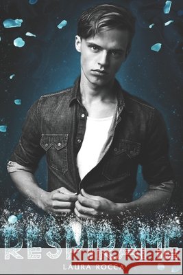 Respírame Rocca, Laura 9781085918121 Independently Published