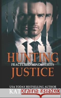 Hunting Justice Kate Allenton 9781086010404