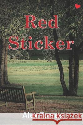 Red Sticker Alex Torres 9781086066876 Independently Published