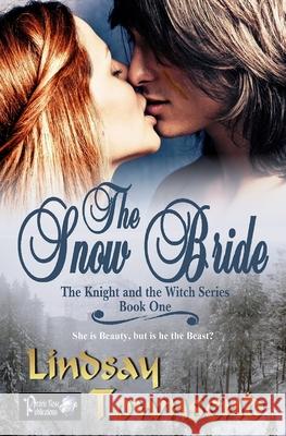 The Snow Bride Lindsay Townsend 9781086136234 Independently Published