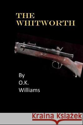 The Whitworth Owen K. Williams 9781086361407