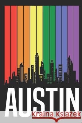 Austin: Your city name on the cover. Guido Gottwald Gdimido Art 9781086442557 
