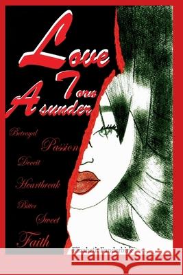 Love Torn Asunder Elizabeth Funderbirk 9781086612127