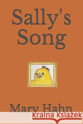 Sally's Song Mary Hahn 9781086665024