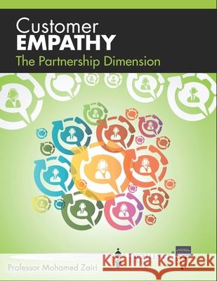 The Partnership Dimension Professor Mohamed Zairi 9781086792812 Independently Published