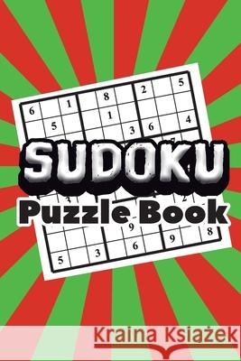 Sudoku Puzzle Book: Best sudoku puzzle to spend time being a sudoku master. Best gift idea for your mom and dad. Soul Books 9781086807820 Independently Published