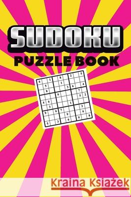 Sudoku Puzzle Book: Best sudoku puzzle to spend time being a sudoku master. Best gift idea for your mom and dad. Soul Books 9781086817133 Independently Published