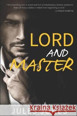 Lord and Master Alex Beecroft Jules Jones 9781086821802 Independently Published