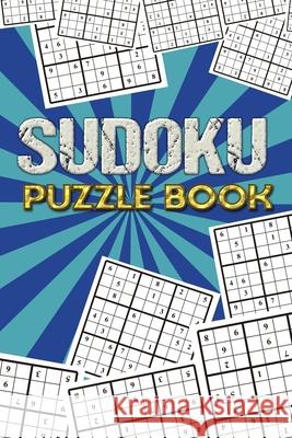Sudoku Puzzle Book: Best sudoku puzzle to spend time being a sudoku master. Best gift idea for your mom and dad. Soul Books 9781086870978