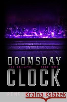 The Collapse: Doomsday Clock Penelope Wright 9781086889451