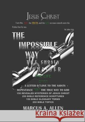 The Impossible Way: The Life Marcus Allen 9781087113272