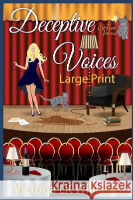 Deceptive Voices Karen Kalbacher Victoria Lk Williams 9781087225852