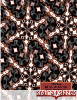 BethBirdBooks 120 Pages College Rule: Orange and Maroon 4 Bethbirdbooks 9781087287171 Independently Published