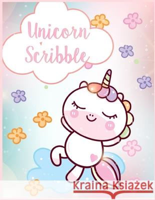 Unicorn scribble: Unicorn Coloring Books for Girls Ages 8-12 by Unicorn Scribble Freyja Stacey 9781087315157 Independently Published