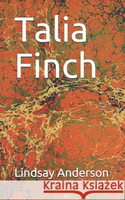 Talia Finch Lindsay Anderson 9781087452302 Independently Published