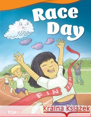 Race Day Rosa Nam 9781087601038 Teacher Created Materials
