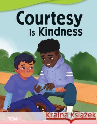 Courtesy Is Kindness Huda Essa 9781087601748 Teacher Created Materials