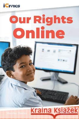 Our Rights Online Monika Davies 9781087615547 Teacher Created Materials