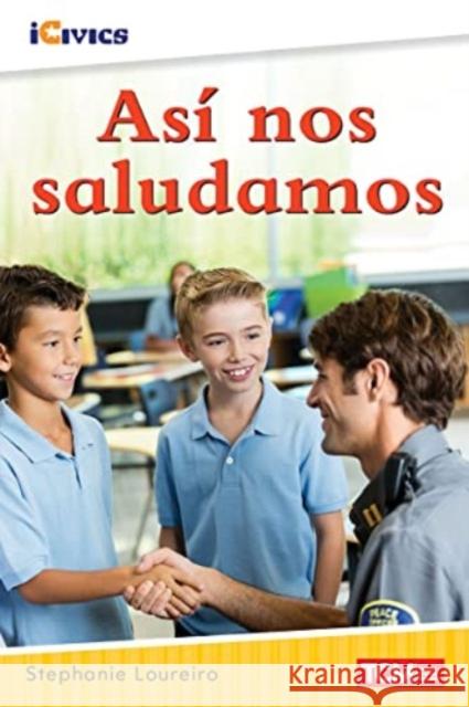 Así Nos Saludamos Loureiro, Stephanie 9781087622446