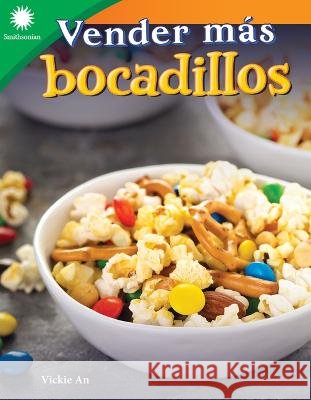 Vender Más Bocadillos An, Vickie 9781087643724